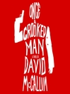 Cover image for Once a Crooked Man